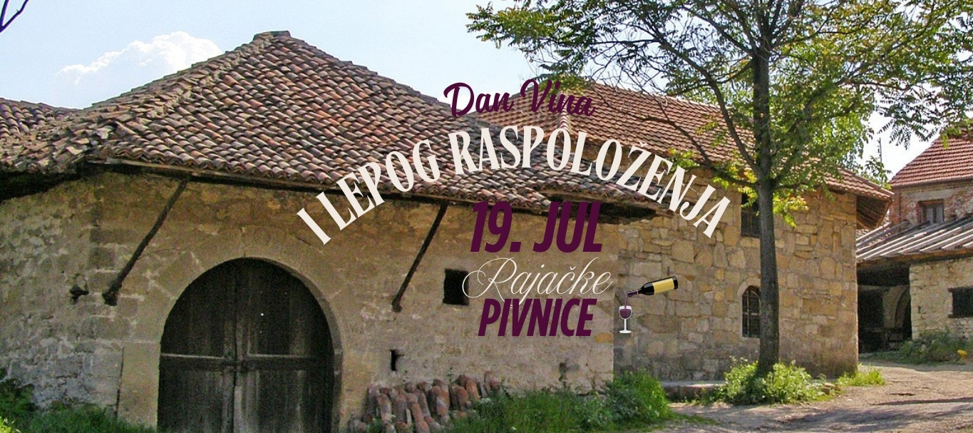 Dan vina i lepog raspoloženja – Rajačke pimnice 2026